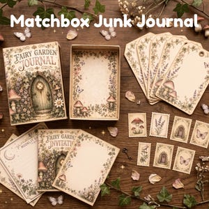 May include: A Matchbox Junk Journal set featuring a box labeled Fairy Garden Journal, containing decorative paper sheets, four large tags with floral and mushroom illustrations, and seven small postage-style stamps with nature motifs.