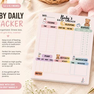May include: A rectangular baby daily tracker notepad measuring 13.2 by 15.5 cm. The white paper features pastel-coloured sections for tracking feeding, sleeping, diapers, pumping, activity, and medication, decorated with small teddy bear and baby icons.