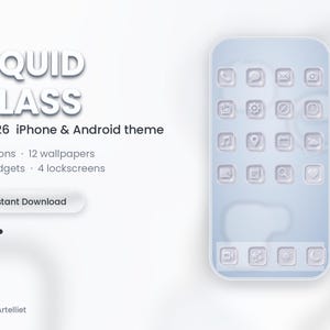 May include: A digital interface display featuring the text LIQUID GLASS iOS 26 iPhone & Android theme, 162 icons, 12 wallpapers, 20 widgets, 4 lockscreens, and an Instant Download button. A smartphone screen shows a grid of light blue glass-style icons.