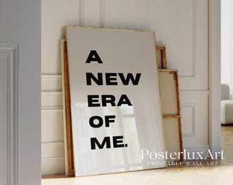 A New Era of Me Typography Print, Minimal Motivational Wall Art, Modern Black and White Female Strength Art, Bold Woman Print, image 4