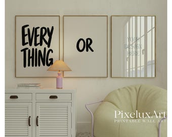 Everything Or Nothing Typography Wall Art Set of 3 Prints, Modern Wall Art for Living Room, Office & Home, Minimalist Bold Quote Prints,