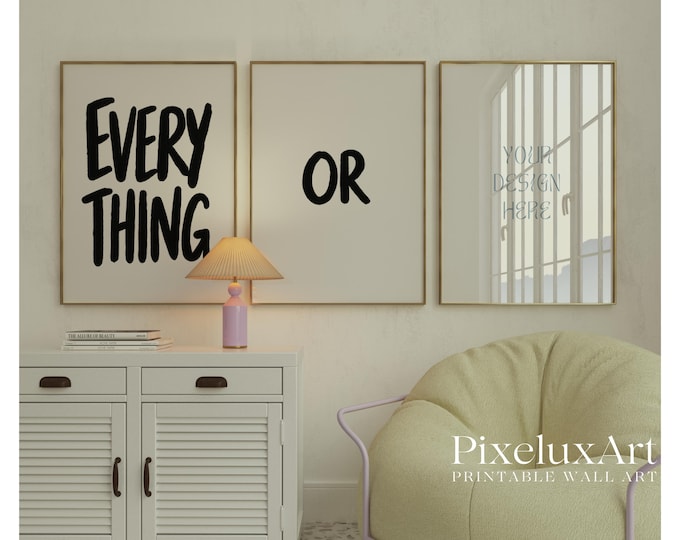 Everything Or Nothing Typography Wall Art Set of 3 Prints…