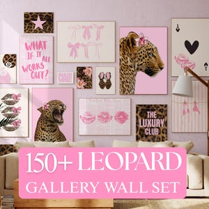 May include: A gallery wall set featuring various prints with leopard patterns, pink accents, and motifs including a roaring leopard, lips, bows, playing cards, and text such as What If It All Works Out and The Luxury Club on a light pink wall.