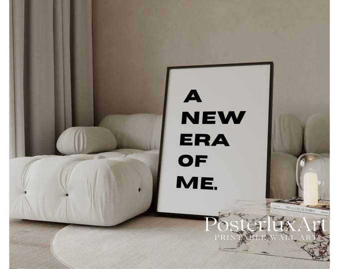 A New Era of Me Typography Print, Minimal Motivational Wall…