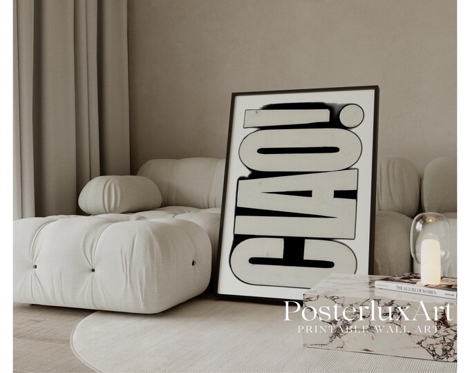 Ciao Typography Print | Modern Black & White Wall Art…