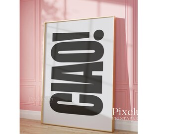 CIAO Typography Poster Italy Quote, Black & White Modern Bold Text Art, Italian Aesthetic Living Room Art, Ciao Print, Bold Textured Print,, image 5