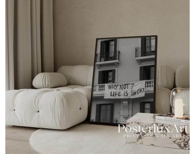 Why Not Life Is Short Poster, Stockholm Style Aesthetic…