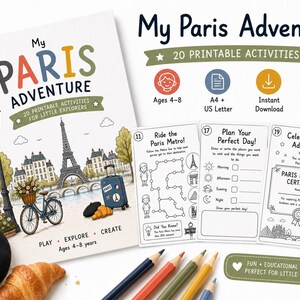 May include: A printable activity book titled My Paris Adventure featuring 20 activities for ages 4-8. The cover shows a Paris street scene with the Eiffel Tower, a bicycle, and a suitcase. Includes three activity pages, colored pencils, and a beret.