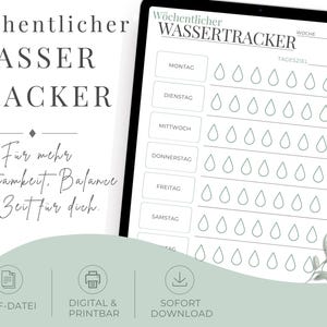 Könnte beinhalten: Ein digitaler wöchentlicher Wassertracker auf einem Tablet-Bildschirm mit Zeilen für jeden Wochentag und Wassertropfen-Symbolen zur Protokollierung der Trinkmenge, inklusive des Textes Wöchentlicher Wassertracker und Für mehr Achtsamkeit, Balance und Zeit für dich.