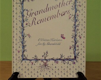 Grandmother Remembers Book~Written Heirloom for My Grandchild~Judith Levy~ 1983
