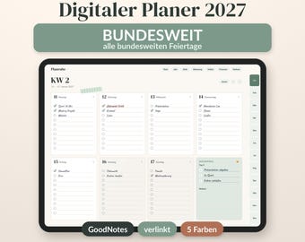 Könnte beinhalten: Ein digitaler Planer für 2027 auf einem Tablet-Bildschirm mit einer Wochenansicht für die Kalenderwoche 2. Die Benutzeroberfläche enthält Bereiche für tägliche Aufgaben, eine Top-3-Liste und Navigationsreiter. Text: Digitaler Planer 2027, BUNDESWEIT, GoodNotes.