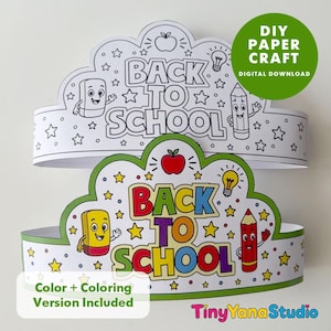 May include: Two paper crowns for children, one black and white outline version and one full-color version. Both feature the text BACK TO SCHOOL, a cartoon eraser, a cartoon pencil, an apple, a lightbulb, and stars on a scalloped band.
