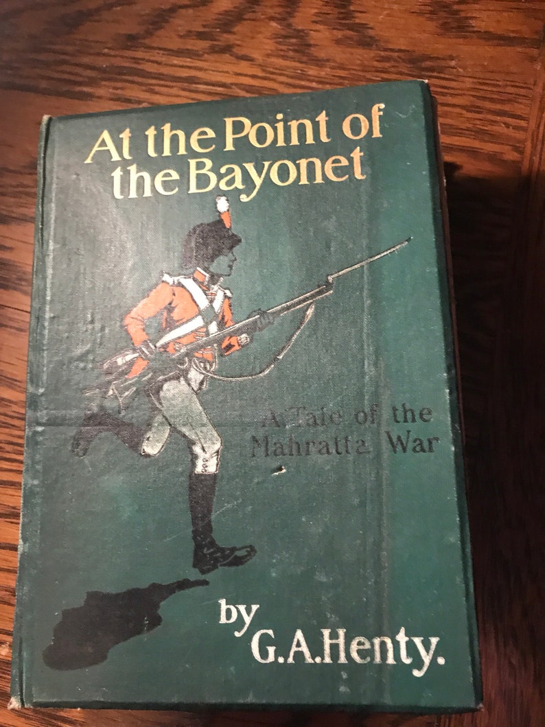 Antique 120 Year Old Book At the Point of a Bayonet 1902 image 1