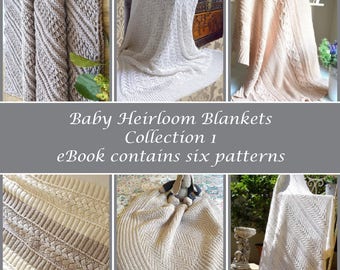 KNITTING PATTERN-Baby Heirloom Blankets - Collection 1 eBook