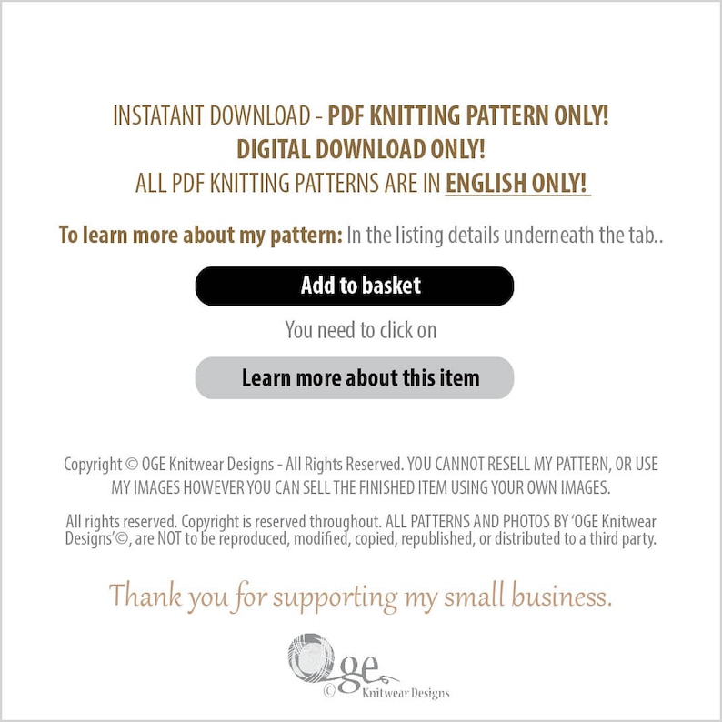 Puede incluir: Una descarga digital para un patr&oacute;n de tejido de punto. El texto dice "Descarga instant&aacute;nea - Patr&oacute;n de tejido de punto PDF solamente! Descarga digital solamente! Todos los patrones de tejido de punto PDF est&aacute;n en ingl&eacute;s solamente! Para obtener m&aacute;s informaci&oacute;n sobre mi patr&oacute;n: En los detalles de la lista debajo de la pesta&ntilde;a... A&ntilde;adir a la cesta Necesitas hacer clic en M&aacute;s informaci&oacute;n sobre este art&iacute;culo Copyright &copy; OGE Knitwear Designs - Todos los derechos reservados. NO PUEDES REVENDER MI PATR&Oacute;N, O USAR MIS IM&Aacute;GENES SIN EMBARGO PUEDES VENDER EL ART&Iacute;CULO TERMINADO USANDO TUS PROPIAS IM&Aacute;GENES. Todos los derechos reservados. El copyright est&aacute; reservado en todo momento. TODOS LOS PATRONES Y FOTOS DE 'OGE Knitwear Designs', NO deben ser reproducidos, modificados, copiados, republicados o distribuidos a un tercero. Gracias por apoyar mi peque&ntilde;o negocio. Oge Knitwear Designs"