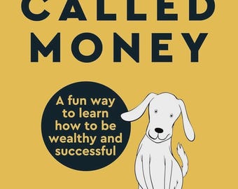 A Dog Called Money Book Paperback