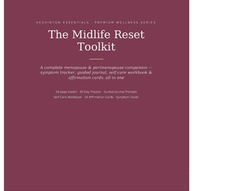 The Midlife Reset Toolkit, Menopause Symptom Tracker & Journal, Perimenopause Self Care Workbook, Affirmation Cards PDF