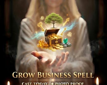Könnte beinhalten: Eine digitale Illustration mit einer hölzernen Schatztruhe voller Goldmünzen, Edelsteine und einem kleinen grünen Baum, die über Händen schwebt. Text GROW BUSINESS SPELL, CAST TODAY, PHOTO PROOF. Vier Kerzen und eine kreisförmige Tierkreiszeichen-Tafel.