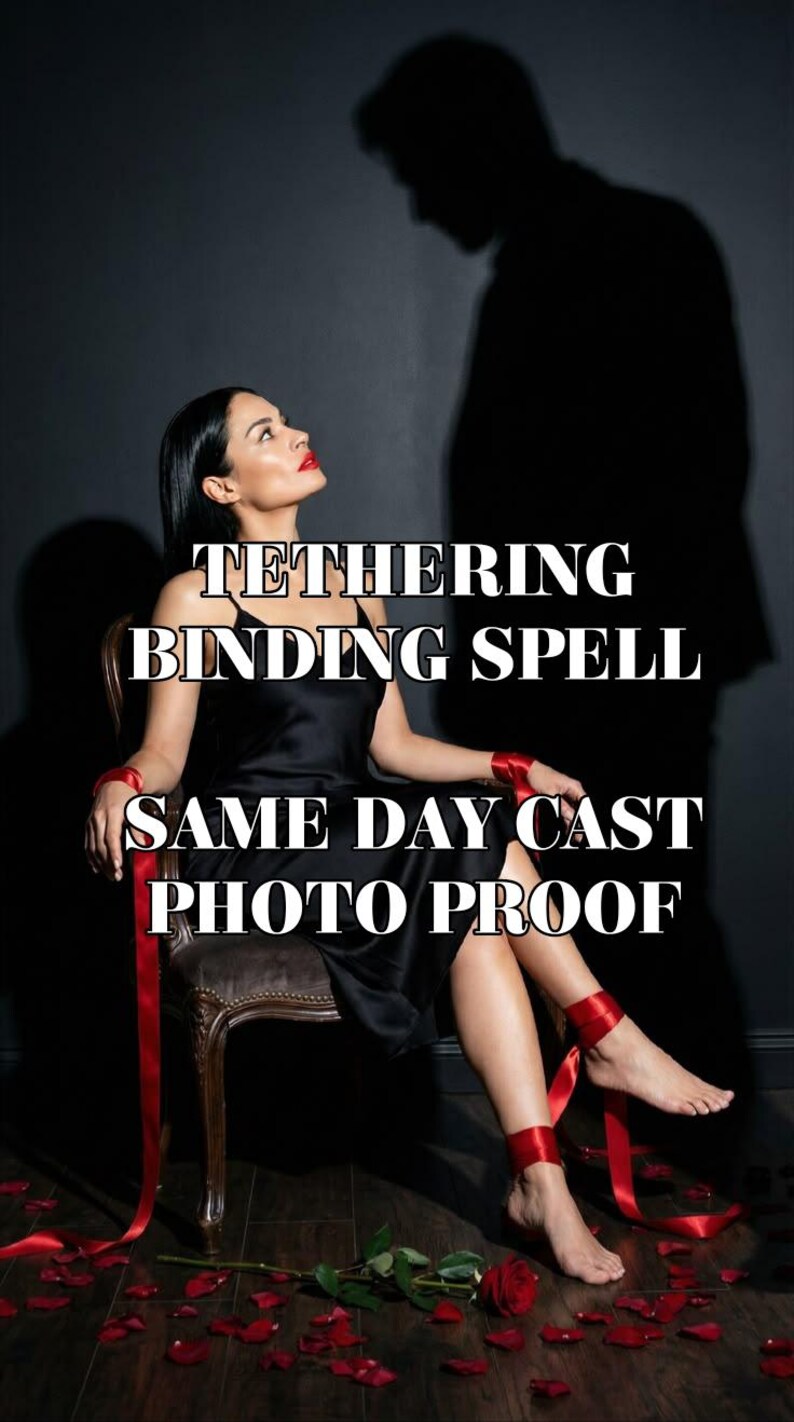 Tethering Binding Spell, Commitment Spell, Relationship Healing, Love Manifestation, Personalized Ritual image 2