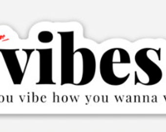 Good Vibes Alleen Sticker