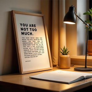 Väggkonsttryck "Du är inte för mycket" | Stärkande minimalistisk typografi och djärv självkärleksdekor | Självförtroendebekräftelse för läkning bild 12