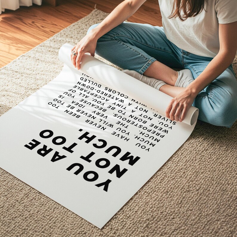 Väggkonsttryck "Du är inte för mycket" | Stärkande minimalistisk typografi och djärv självkärleksdekor | Självförtroendebekräftelse för läkning bild 7