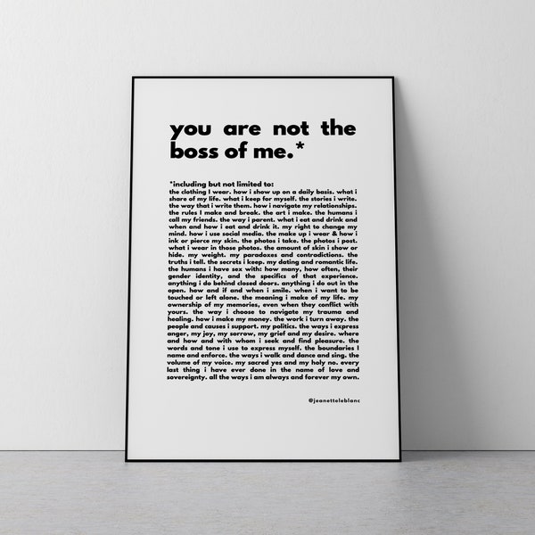 You're Not The Boss Of Me Tee