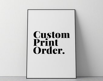 Custom Quote Art Print || Modern Typographic Art Print