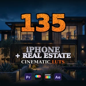 May include: A digital graphic featuring a modern house at dusk with the text 135 IPHONE + REAL ESTATE CINEMATIC LUTS and four software icons for Pr, colour grading, Final Cut, and Ae, representing a collection of video editing colour presets.