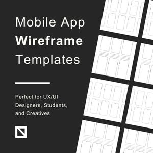May include: A black graphic featuring the white text Mobile App Wireframe Templates, followed by the text Perfect for UX/UI Designers, Students, and Creatives. To the right, a grid displays multiple white outlines of mobile phone screens.