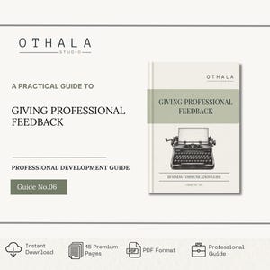 Giving Professional Feedback Guide | Leadership Communication | Manager Toolkit | Workplace Communication | Digital PDF | Instant Download