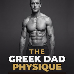 May include: A black and white promotional graphic featuring a muscular individual with defined abdominal muscles. The text reads: BY KRIS FITT, THE GREEK DAD PHYSIQUE, 12 WEEK TRANSFORMATION, SlayFitt.com, and SLAYFITT in white and gold lettering.