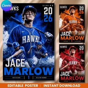 May include: A digital poster template featuring a baseball player in a blue uniform with the text Hilltop Hawks, Senior 2026, and Jace Marlow. The design includes action shots of players with bats and gloves against blue, orange, and red backgrounds.