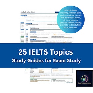 May include: A collection of 25 IELTS study guides featuring topics like Media & Advertising, Crime & Law, and Environment. The document includes vocabulary, idioms, speaking practice, writing prompts, and study tips. A blue circle highlights the content.
