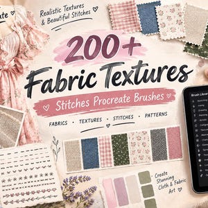 May include: A digital collection of 200+ fabric textures and stitches Procreate brushes featuring swatches of cotton, linen, denim, canvas, silk, and wool. The display includes a tablet showing a brush library and a dress with floral patterns.