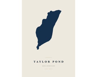 Taylor Pond Map Print, Taylor Pond Poster, Minimalist Lake Map Wall Art, Lake House Decor, Maine Gift
