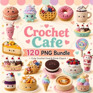 Puede incluir: Una colección digital titulada Crochet Cafe 120 PNG Bundle que presenta varios artículos de comida y bebida tejidos a ganchillo con caras, incluyendo un macarrón, cupcake, gofre, dónut, taza, banana split, pastel, piruleta y helado.
