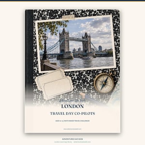 May include: A book cover with a black and white speckled background featuring a photograph of Tower Bridge in London. It includes a gold compass, two blank rectangular labels, and a pencil. Text reads: Adventures We Seek LONDON TRAVEL DAY CO-PILOTS.