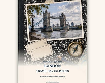 London Travel Day Co-Pilots Ages 10-15 | Printable Math and Logic Travel Challenge Book | Budgets, Routes, Real Day Project, 56 Pages