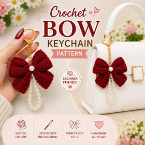 May include: A crochet bow keychain pattern featuring a deep red yarn bow with a central white pearl bead and a dangling loop of white pearls attached to a gold metal ring and chain. The text reads Crochet BOW KEYCHAIN PATTERN BEGINNER FRIENDLY.