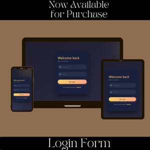 Könnte beinhalten: Eine digitale Anzeige mit einem Anmeldeformular auf einem Smartphone, Laptop und Tablet. Die Benutzeroberfläche hat dunkelblaue Hintergründe mit orangefarbenen Schaltflächen und zeigt den Text "Now Available for Purchase", "Welcome back" und "Login Form".