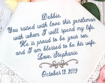 MOTHER of the Groom Gift from Bride - Gift for future Mother in Law- Embroidered Handkerchief - you raised with love this GENTLEMAN