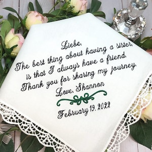 Sister/Wedding/personalized/hankerchief/Handkerchief/Thank you for SHARING MY JOURNEY/Maid of Honor/Bride/Hankies/Hanky image 1