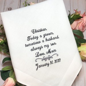 Mother to Son handkerchief  - Today a GROOM  always my SON - Wedding Gift For Groom from Mom - Wedding Hankerchief