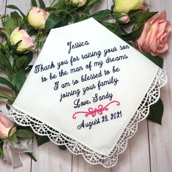 Mother of the Groom hanky -personalized handkerchief-Thank you for raising the man of my dreams-I am blessed to be joining your family