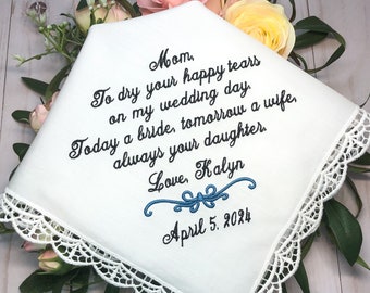 Gift for Mother of the Bride from Daughter, Mom Wedding Handkerchief, Embroidered hankerchief Personalized, mom gift from bride