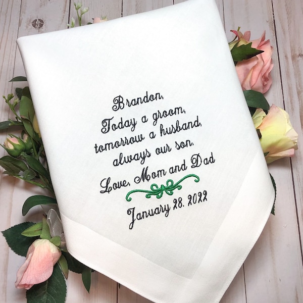 Wedding Handkerchief for Groom from Mom and Dad, Today a GROOM  always OUR SON, Wedding Gift For Groom from Parents, Hankerchief