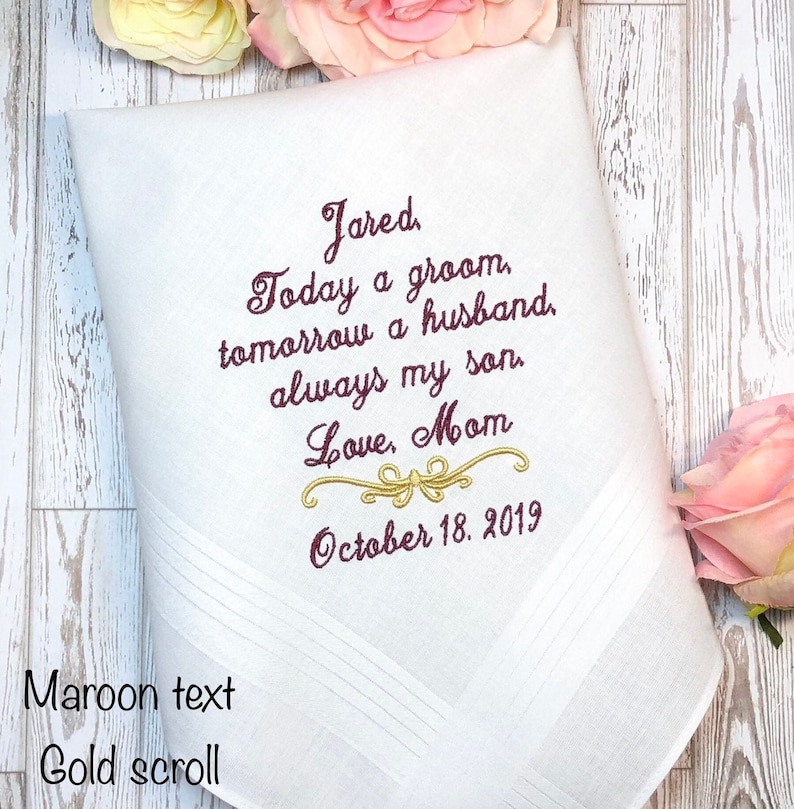 Wedding Hankerchief Wedding Gift For Groom from Mom Mother to Son handkerchief Today a GROOM always my SON