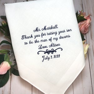 Father of the Groom Handkerchief,Hanky,gift for Father in Law from bride, daughter in law, Thank you for Raising the MAN of MY DREAMS image 5