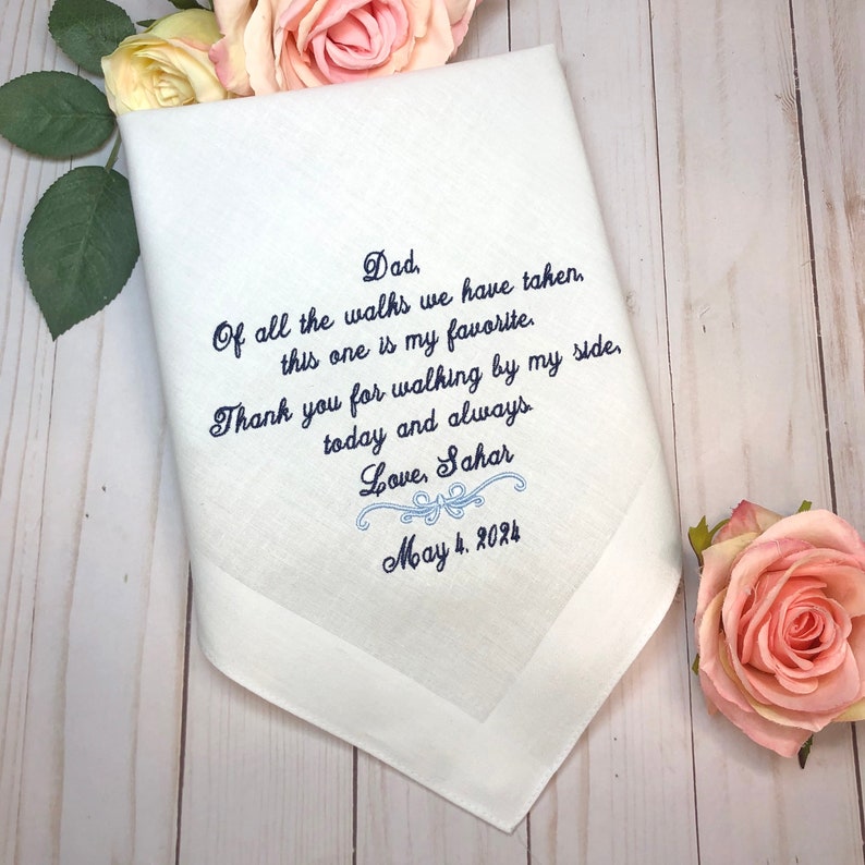 Gift for Dad from Bride,Handkerchief for Father of the Bride,Of all the walks we have taken this one is my favorite, Walking by my side image 10